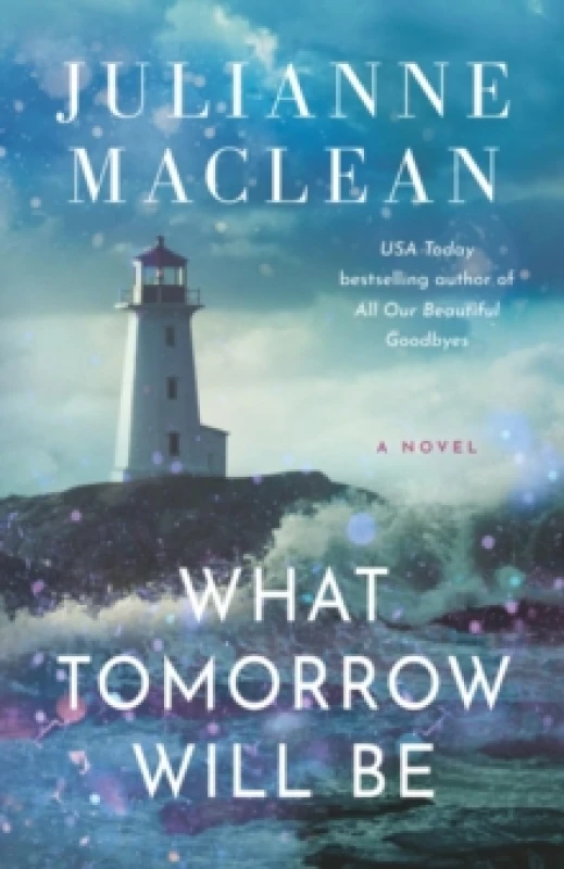 Image of What Tomorrow Will Be : A Novel Paperback / softback