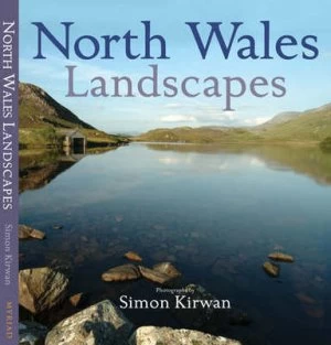 Image of North Wales Landscapes by Simon Kirwan and Hilary Ellis Hardback
