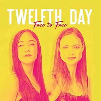 Image of Twelfth Day - Face to Face CD
