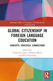 Image of Global Citizenship in Foreign Language Education Concepts Practices Connections