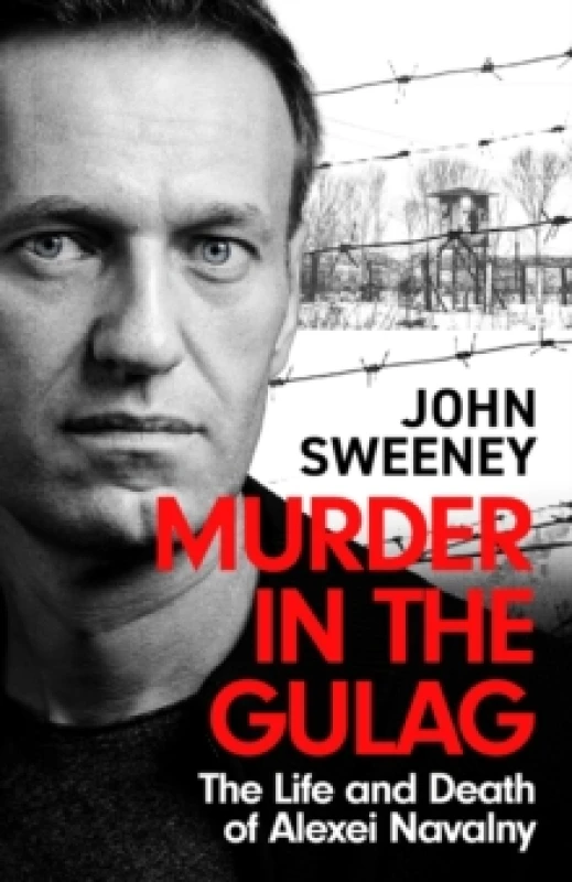 Image of Murder in the Gulag. Hardback. By John Sweeney Books