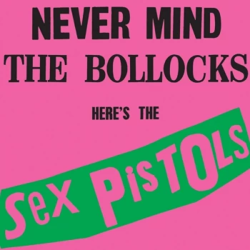 Image of Sex Pistols - Never Mind The Bollocks Here's The Sex Pistols Vinyl