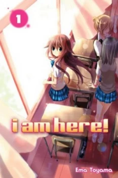 Image of I Am Here 1 by Ema Toyama Paperback