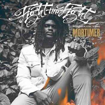 Image of Mortimer - Fight the Fight Vinyl