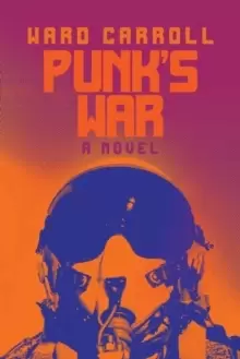 Image of Punk's War : A Novel
