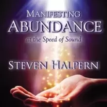 Image of Manifesting Abundance at the Speed of Sound