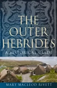 Image of The Outer Hebrides : A Historical Guide