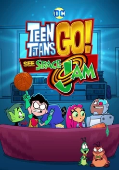 Image of Teen Titans Go See Space Jam - DVD