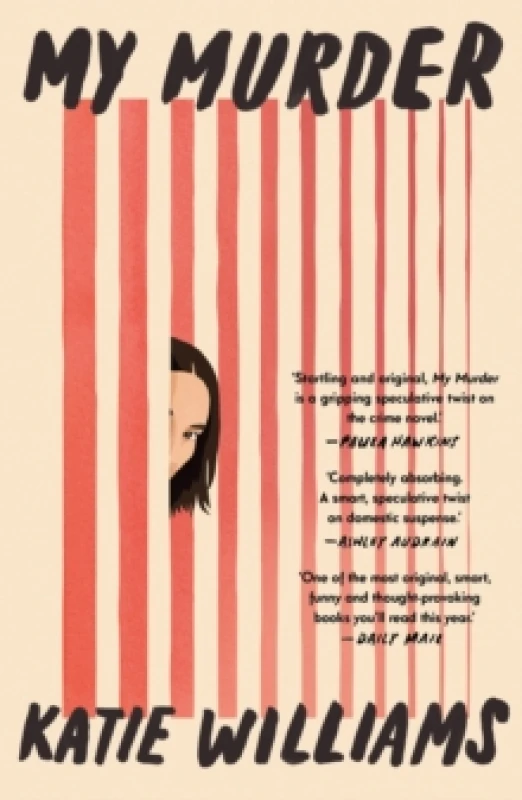 Image of My Murder. Paperback. By Katie Williams Books