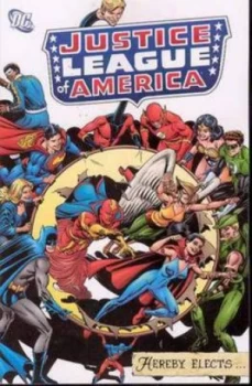 Image of Justice League of America Hereby Elects Tp by Dennis Oneil Paperback