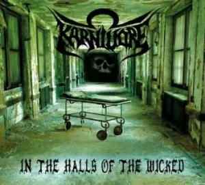 Image of In the Halls of the Wicked by Karnivore CD Album