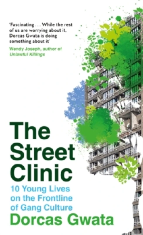 Image of The Street Clinic. Hardback. By Dorcas Gwata Books