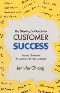 Image of startups guide to customer success how to champion the customer at your com