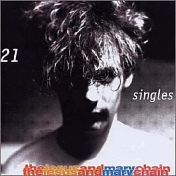 Image of The Jesus & Mary Chain 21 - twenty one 2002 UK CD album 0927461412