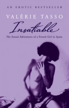 Image of Insatiable by Valrie Tasso Paperback