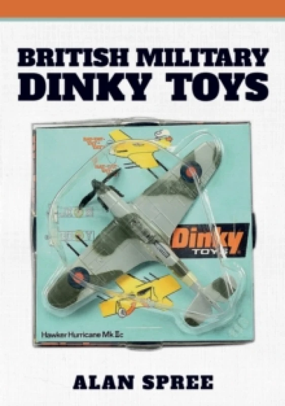Image of British Military Dinky Toys Paperback / softback