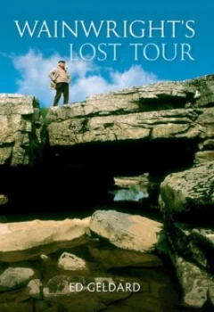 Image of Wainwrights lost tour by Ed Geldard