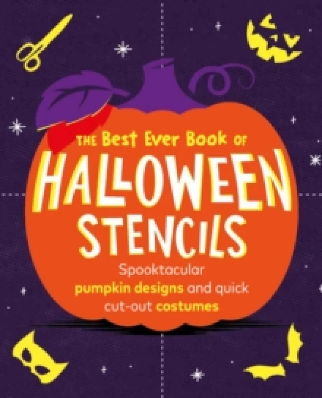 Image of The Best Ever Book of Halloween Stencils : Pumpkin Carving Stencils: Spooktacular pumpkin designs and quick cut-out costumes Paperback / softback