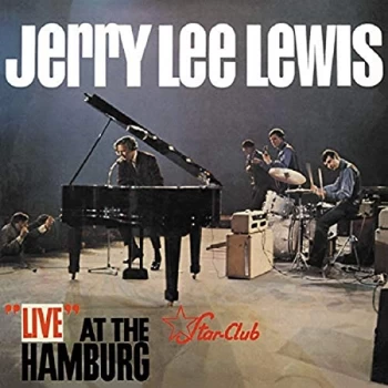 Image of Jerry Lee Lewis - Live at the Star Club, Hamburg Vinyl