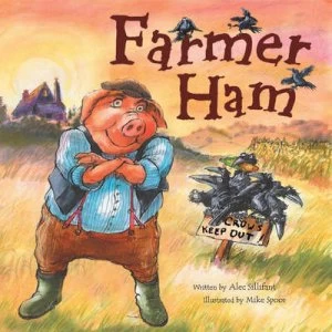 Image of Farmer Ham by Alec Sillifant and Mike Spoor Paperback