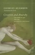 Image of creation and anarchy the work of art and the religion of capitalism