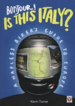 Image of Bonjour Is This Italy by Kevin Turner Paperback