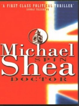 Image of Spin Doctor by Michael Shea Paperback