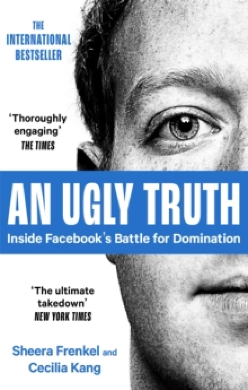 Image of An Ugly Truth. Paperback. By Sheera Frenkel, Cecilia Kang Books