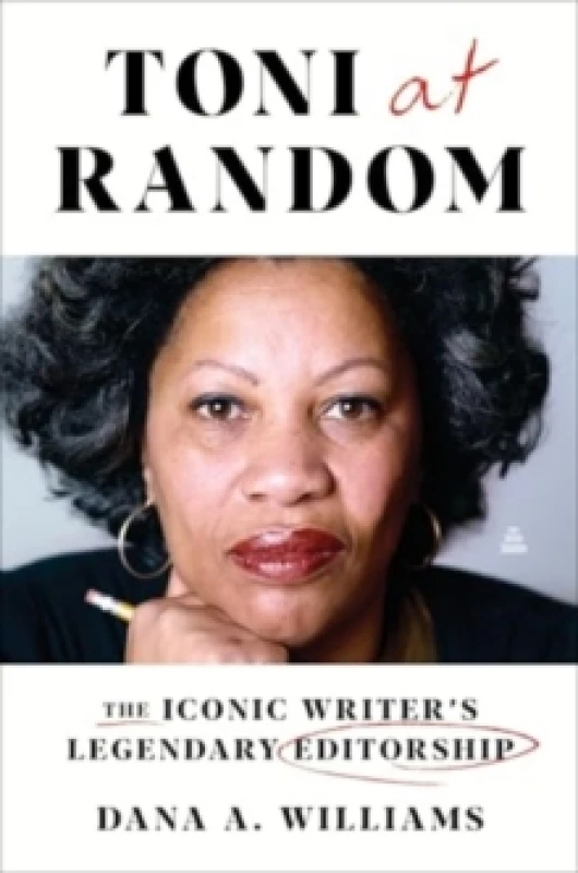 Image of Toni at Random. Hardback. By Dana A Williams Books