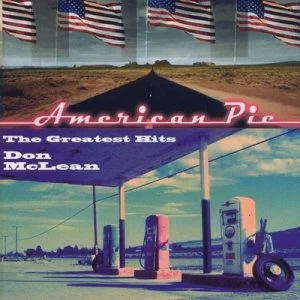 Image of American Pie The Greatest Hits by Don McLean CD Album