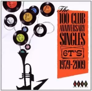 Image of Various Artists - 100 Club Anniversary Singles: 6T's 1979-2009 CD Album - Used