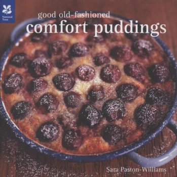 Image of Good Old-Fashioned Comfort Puddings by Sara Paston-Williams Hardback