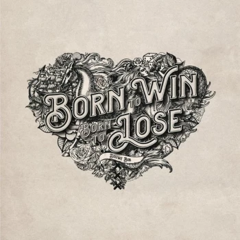 Image of Douwe Bob - Born To Win Born To Lose Vinyl