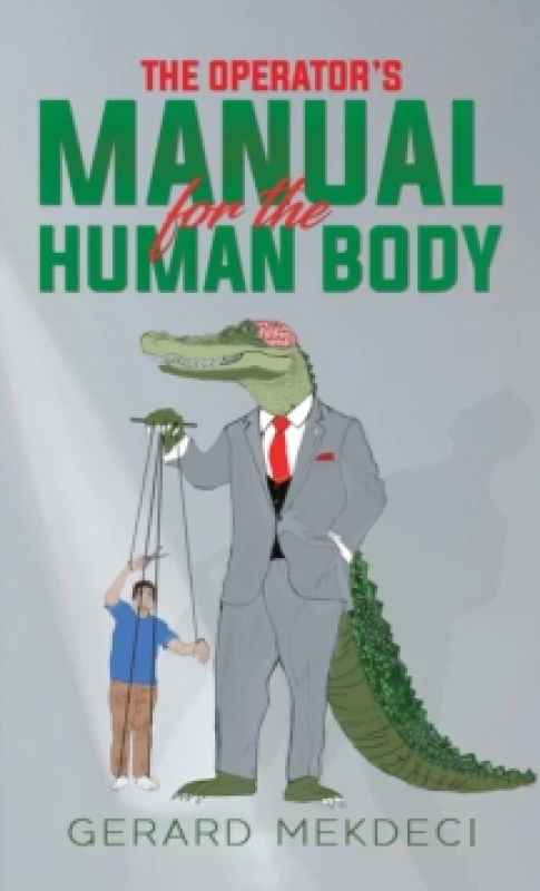 Image of The Operator's Manual for the Human Body Paperback / softback