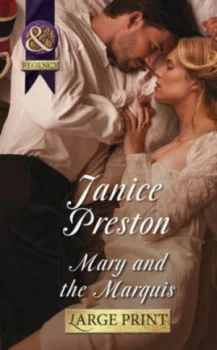 Image of Mary and the Marquis by Janice Preston Hardback