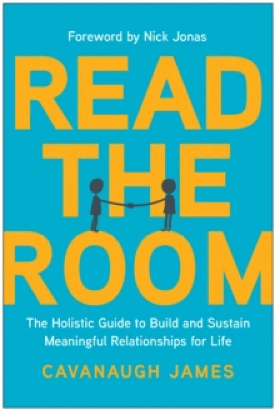 Image of Read the Room : The Holistic Guide to Build and Sustain Meaningful Relationships for Life Paperback / softback