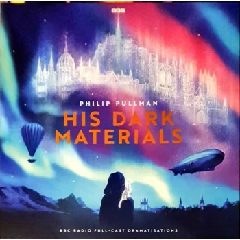 Image of Philip Pullman - His Dark Materials (BBC Radio Full-Cast Dramatisations) Vinyl
