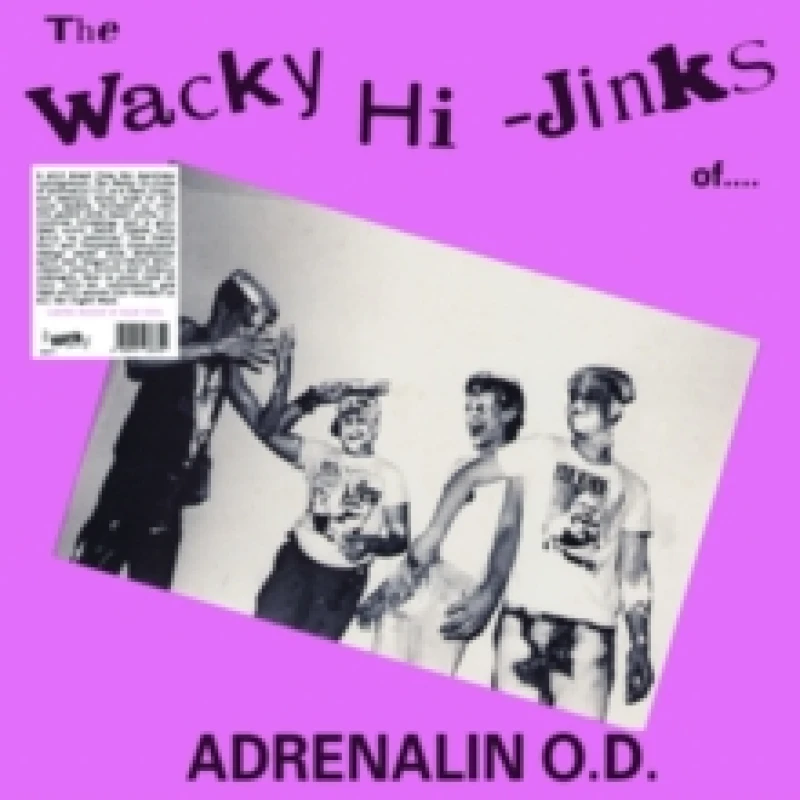 Image of The wacky hi-jinks of Adrenalin O.D. Vinyl