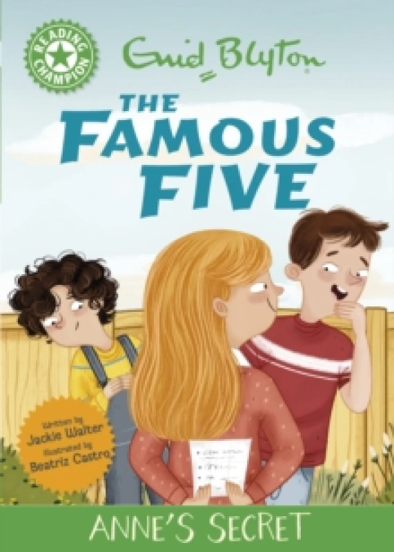 Image of Reading Champion: The Famous Five: Anne's Secret : Green Band 5 Hardback
