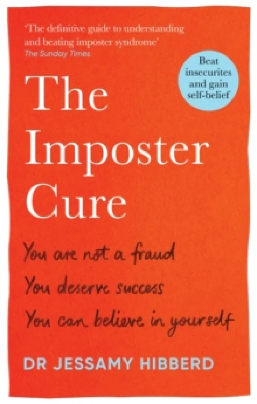 Image of The Imposter Cure : Beat insecurities and gain self-belief Paperback / softback