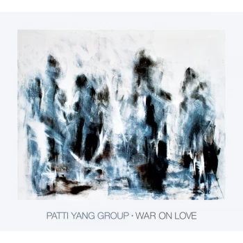 Image of Patti Yang Group - War on Love Vinyl