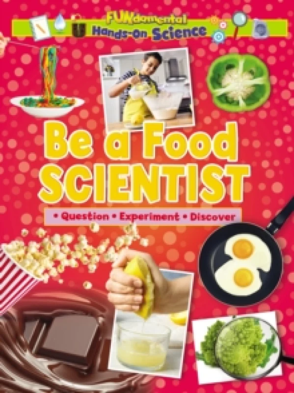 Image of Be a Food Scientist Paperback / softback