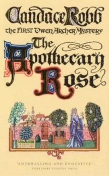 Image of The Apothecary Rose by Candace Robb Paperback