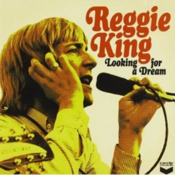Image of Reg King - LOOKING FOR A DREAM CD