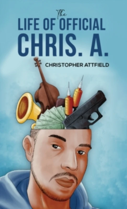 Image of The Life of Official Chris. A. Paperback. By Christopher Attfield Books