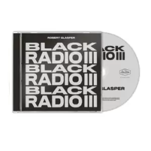 Image of Black Radio III by Robert Glasper Experiment CD Album