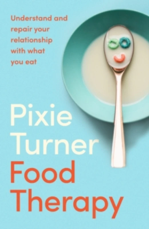 Image of Food Therapy. Paperback. By Pixie Turner Books