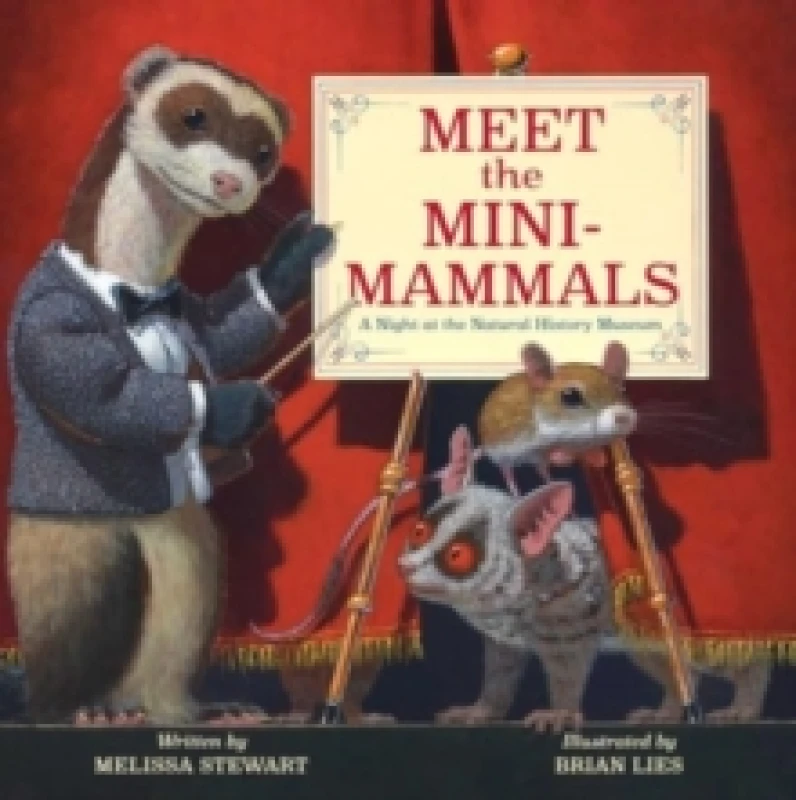 Image of Meet the Mini-Mammals : A Night at the Natural History Museum Hardback