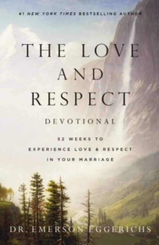 Image of The Love and Respect Devotional : 52 Weeks to Experience Love and Respect in Your Marriage Paperback / softback