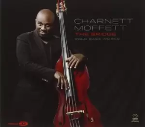 Image of The Bridge Solo Bass Works by Charnett Moffett CD Album